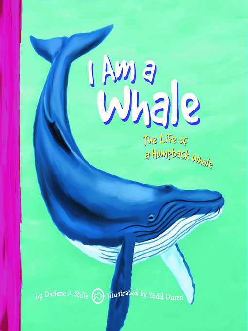 Title details for I Am a Whale by Todd Ouren - Available